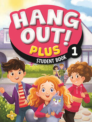 Hang Out! Plus 1 : Student Book