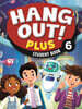 Hang Out! Plus 6 : Student Book