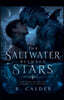 The Saltwater Between Stars