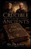 Crucible of the Ancients