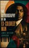 The Autobiography of an Ex-Colored Man