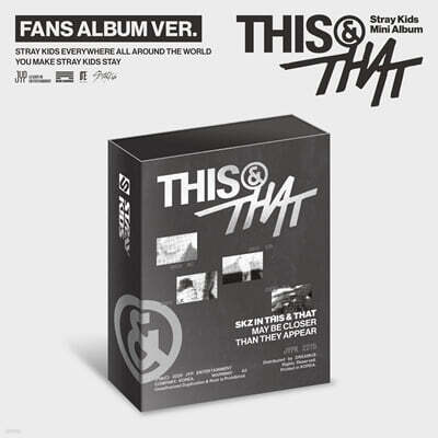 스트레이 키즈 (Stray Kids) - THIS & THAT [FANS ALBUM VER.]