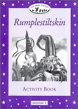 Classic Tales Beginner Level 1 : Rumplestiltskin : Activity Book