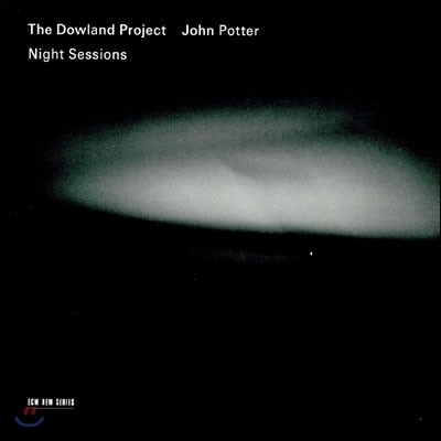 John Potter 다울랜드 프로젝트 - 밤의 음악 (The Dowland Project - Night Sessions)