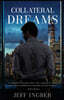 Collateral Dreams
