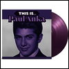 Paul Anka - This Is... (180g Colored Vinyl LP)