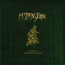 My Dying Bride (마이 다잉 브라이드) - Anthology Of Sombre Reflections [8LP]