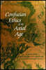Confucian Ethics of the Axial Age: A Reconstruction under the Aspect of the Breakthrough Toward Postconventional Thinking