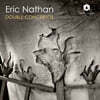 Eric Nathan (에릭 네이선) - Double Concertos (이중 협주곡)