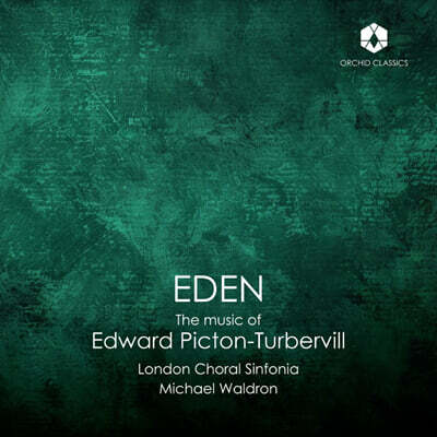 Michael Waldron  에드워드 픽턴-터버빌: 에덴 (Edward Picton-Turbervill: Eden)