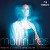 Fanny Vicens 모차르트 / 하이든: 속삭임 (Mozart / Haydn: Murmures)