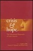 Crisis and Hope