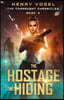 The Hostage in Hiding