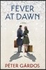 Fever at Dawn