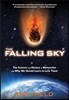 Falling Sky: The Science and History of Meteorites and Why We Should Learn to Love Them