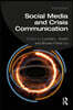 Social Media and Crisis Communication