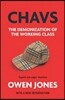 Chavs: The Demonization of the Working Class