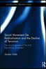 Social Movement De-Radicalisation and the Decline of Terrorism