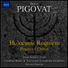 피고바트: 홀로코스트 레퀴엠 & 새벽의 시 (Pigovat: Requiem 'The Holocaust' & Poem Of Dawn)(CD) - Nicola Guerini