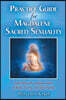 Practice Guide for Magdalene Sacred Sexuality