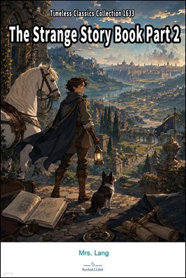 The Strange Story Book Part 2