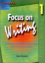 Focus on Writing : Student Book 1