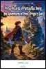 Prince Ricardo of Pantouflia: Being the Adventures of Prince Prigio's Son