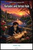Ballades and Verses Vain
