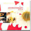 Aromatherapy D.I.Y