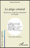 Le piege colonial