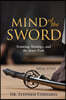 Mind of the Sword: Training, Strategy, and the Inner Path