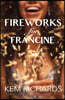 Fireworks for Francine