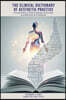 The Clinical Dictionary of Aesthetic Practice