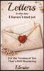 Letters to the Me I Haven't Met Yet: For the Version of You That's Still Becoming
