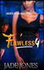 Flawless 4