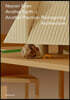 Another Earth - Another Practice: Reimagining Architecture