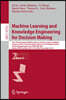 Machine Learning and Knowledge Engineering for Decision Making: The 17th International Flins Conference on Fuzzy Logic for Intelligent Systems and the