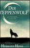 Der Steppenwolf (Deutsche Ausgabe)