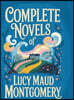 Complete Novels of Lucy Maud Montgomery