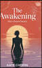The Awakening (Kate Chopin Classics)