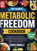 The Easiest Metabolic Freedom Cookbook