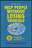 How to Help People Without Losing Yourself