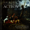 샤르팡티에: 악테온 (Charpentier: Acteon)(CD) - Nicolas Achten