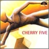 Cherry Five - Cherry Five