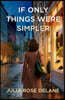 If Only Things Were Simpler