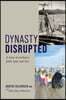 Dynasty Disrupted