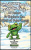 The Journey of Jason the Frog™ AI Robot to Explore the World of Polar Bears