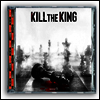 T.I. - Kill The King (CD)