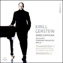 Kirill Gerstein 차이코프스키 / 프로코피에프: 피아노 협주곡 2번 (Tchaikovsky: Piano Concerto No.1 / Prokofiev: Piano Concerto No.2)