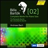 Andreas Bach 바르톡: 피아노 작품 2집 - 낭만적인 바르톡 (Bartok: Complete Works for Piano Solo Vol.2 - The Romantic Bartok) 안드레아스 바흐